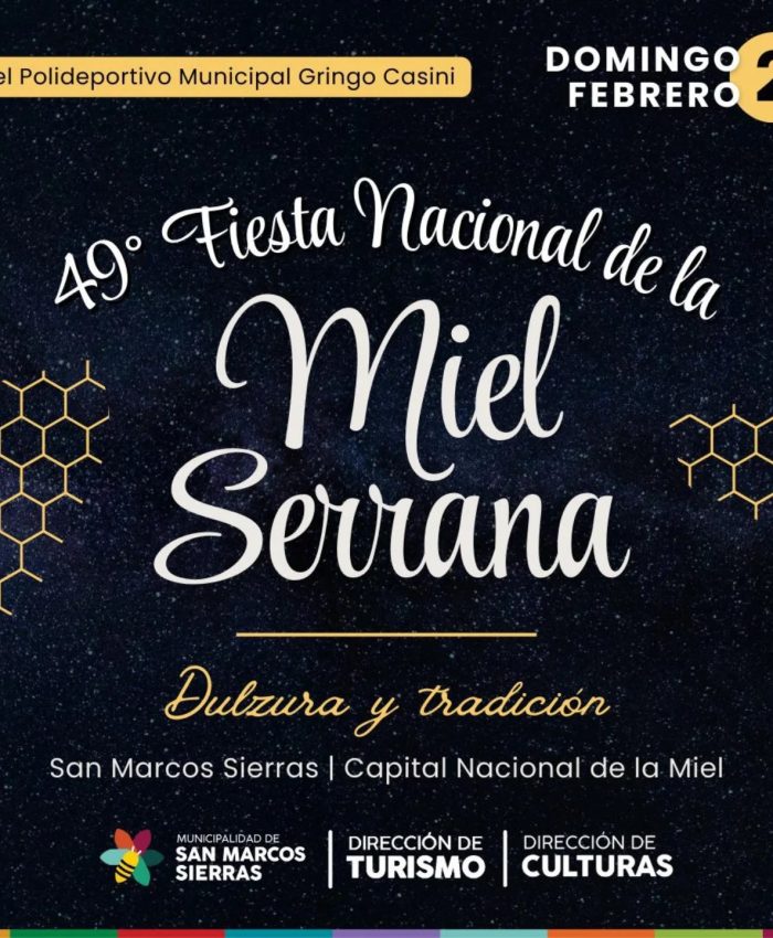 ¡Se viene la 49 Fiesta Nacional de la Miel Serrana!
